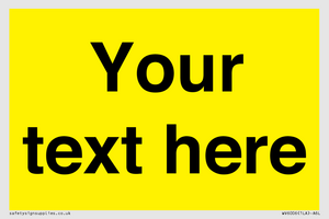 Custom Warning: Blank (yellow) sign